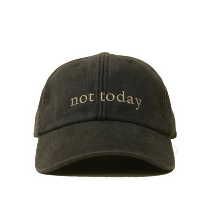 not today Cap