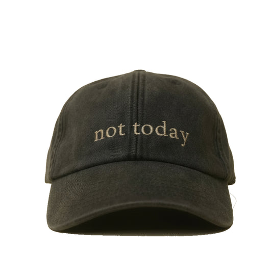 not today Cap