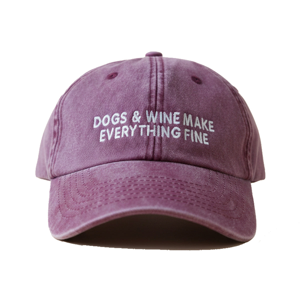 dogs & wine makes everything fine Cap