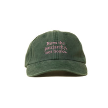 burn the patriarchy not books Cap